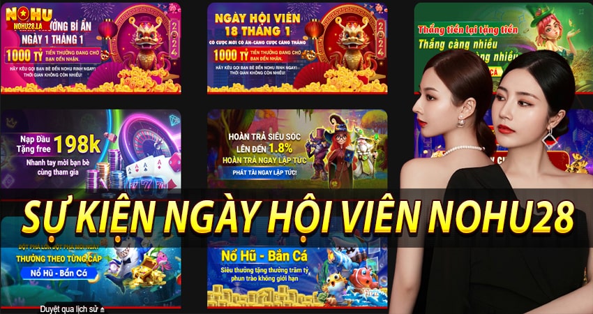 Sự kiện ngày hội viên nohu28