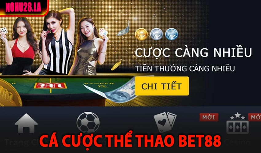 Cá Cược Thể Thao Bet88